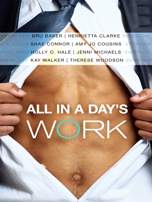 Title details for All in a Day's Work by Bru Baker - Available